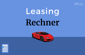 Leasing Calculator — Estimate Car Lease Payments Easily